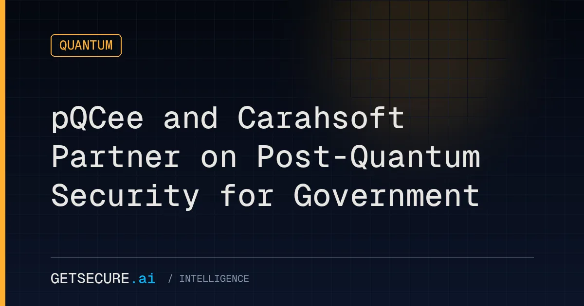 pQCee and Carahsoft Partner on Post-Quantum Security for Government